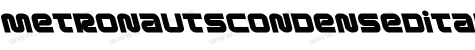 MetronautsCondensedItalic-EKVe字体转换