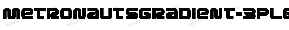 MetronautsGradient-3PL6字体转换
