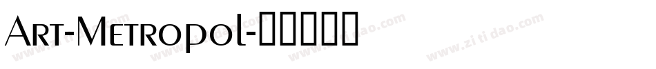 Art-Metropol字体转换