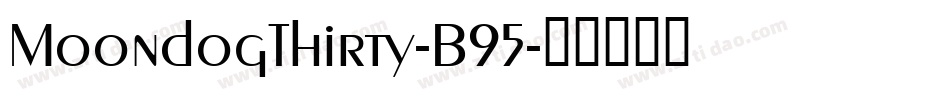 MoondogThirty-B95字体转换