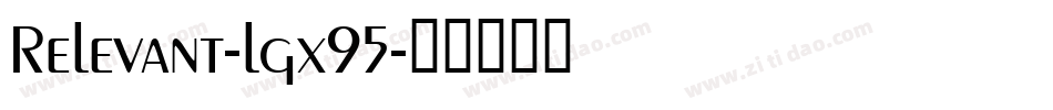Relevant-lgx95字体转换
