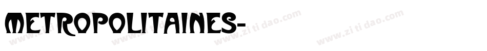 Metropolitaines字体转换