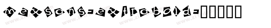 MexSans-ExtraBold字体转换
