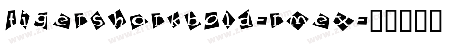 TigersharkBold-rMex字体转换