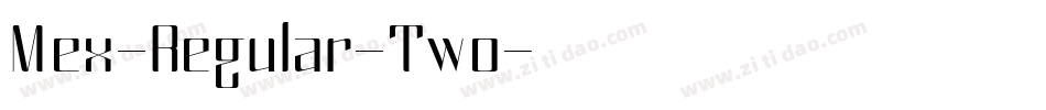 Mex-Regular-Two字体转换