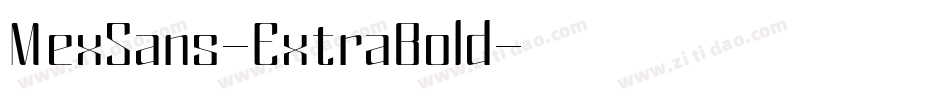 MexSans-ExtraBold字体转换