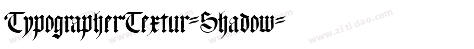 TypographerTextur-Shadow字体转换