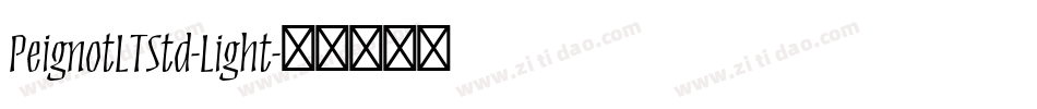 PeignotLTStd-Light字体转换