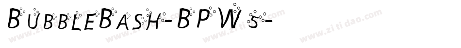 BubbleBash-BPW5字体转换