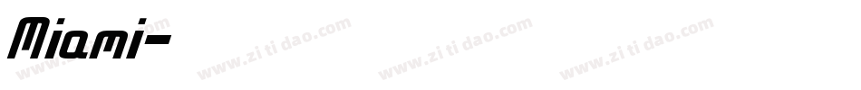 Miami字体转换