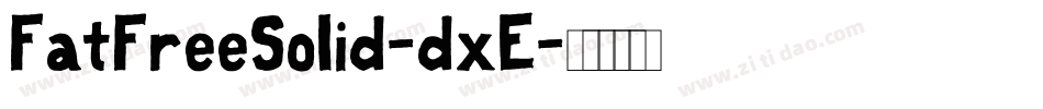 FatFreeSolid-dxE字体转换