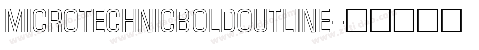 MicroTechnicBoldOutline字体转换