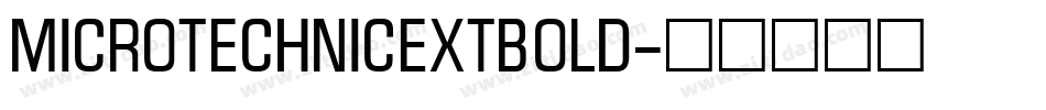 MicroTechnicExtBold字体转换