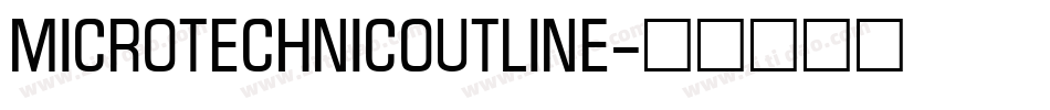 MicroTechnicOutline字体转换