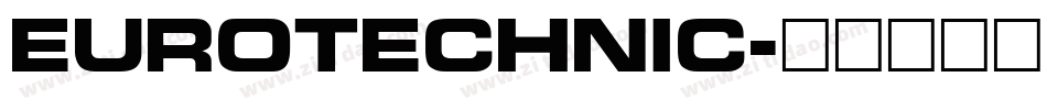 EuroTechnic字体转换