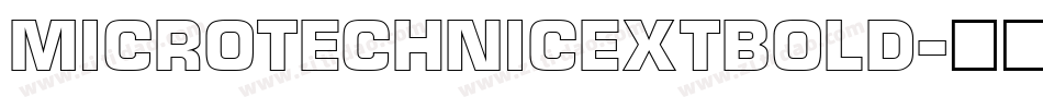 MicroTechnicExtBold字体转换