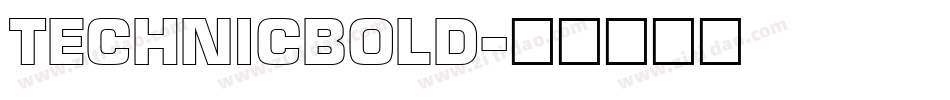 TechnicBold字体转换