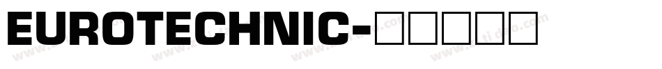 EuroTechnic字体转换