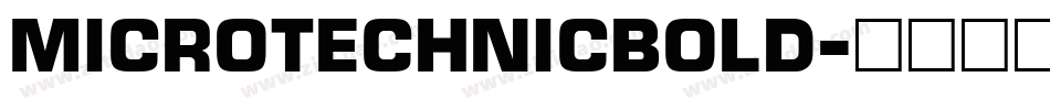 MicroTechnicBold字体转换