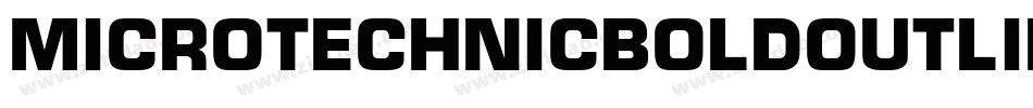 MicroTechnicBoldOutline字体转换