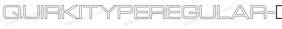 QUIRKITYPEREGULAR字体转换