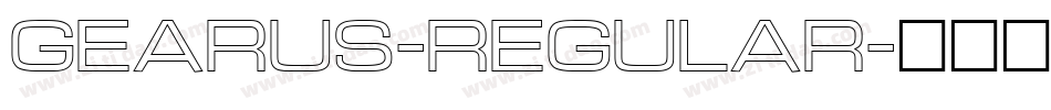 gearus-regular字体转换 gearus-regular字体转换