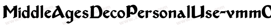 MiddleAgesDecoPersonalUse-vmmO4字体转换