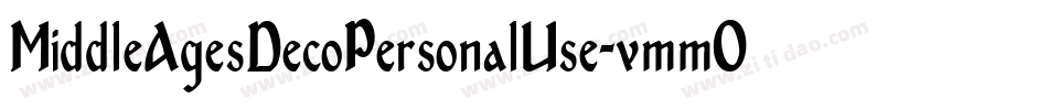 MiddleAgesDecoPersonalUse-vmmO4字体转换