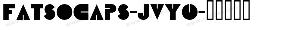 Fatsocaps-jVy0字体转换