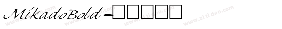 MikadoBold字体转换