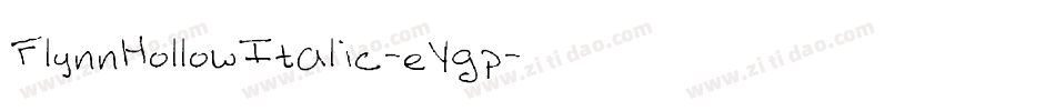 FlynnHollowItalic-eYgp字体转换