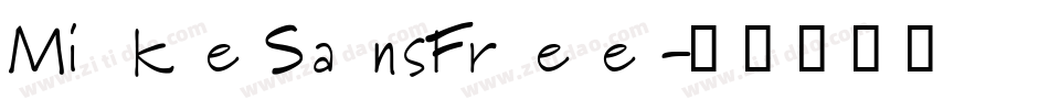 MikeSansFree字体转换