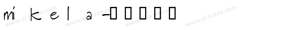 mikela字体转换