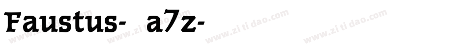 Faustus-Ea7z字体转换
