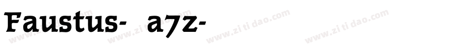 Faustus-Ea7z字体转换