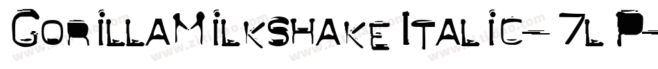 GorillaMilkshakeItalic-7lP字体转换