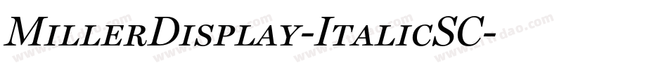MillerDisplay-ItalicSC字体转换