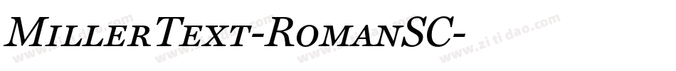 MillerText-RomanSC字体转换