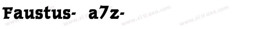 Faustus-Ea7z字体转换