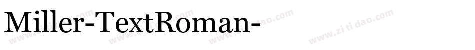 Miller-TextRoman字体转换
