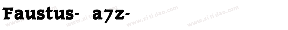 Faustus-Ea7z字体转换