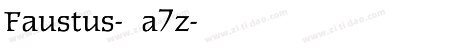 Faustus-Ea7z字体转换
