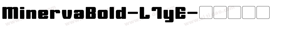 MinervaBold-L7yE字体转换