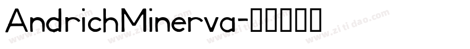 AndrichMinerva字体转换