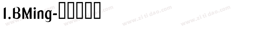 I.BMing字体转换