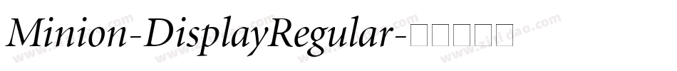 Minion-DisplayRegular字体转换