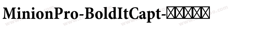 MinionPro-BoldItCapt字体转换