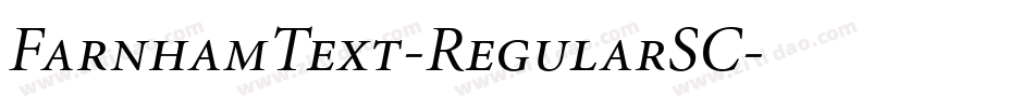 FarnhamText-RegularSC字体转换