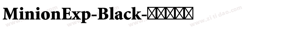 MinionExp-Black字体转换