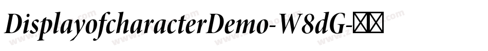 DisplayofcharacterDemo-W8dG字体转换